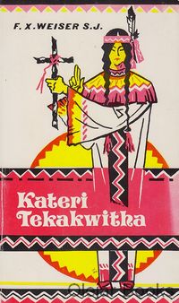 Kateri Tekakwitha