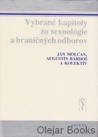 Vybrané kapitoly zo sexuológie a hraničných odborov