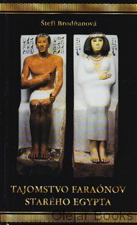 Tajomstvo faraónov starého Egypta