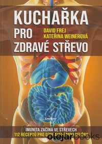 Kuchařka pro zdravé střevo 