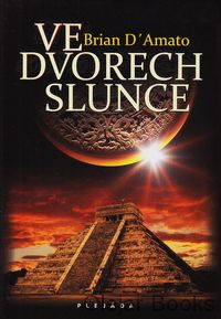Ve dvorech slunce