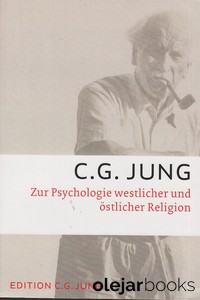 Zur Psychologie westlicher und östlicher Religion