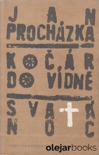 Kočár do Vídně; Svatá noc