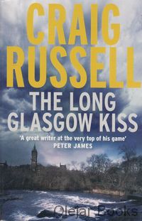 The Long Glasgow Kiss