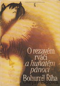 O rezavém rváči a huňatém pánovi