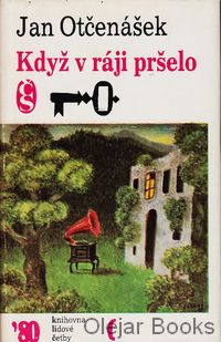 Když v ráji pršelo
