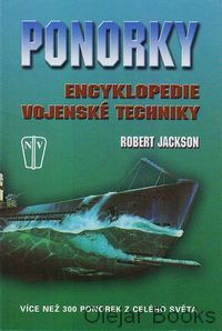 Ponorky - Encyklopedie vojenské techniky