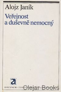 Veřejnost a duševně nemocný