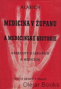 Medicina v županu a medicinské historie