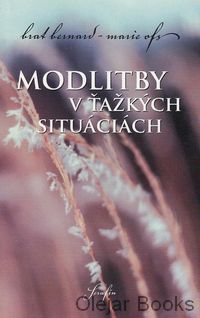 Modlitby v ťažkých situáciách