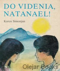 Do videnia, Natanael!