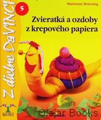 Zvieratká a ozdoby z krepového papiera