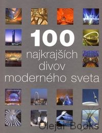 100 najkrajších divov moderného sveta