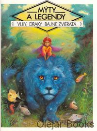 Vlky, draky, bájne zvieratá