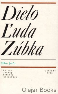 Dielo Ľuda Zúbka