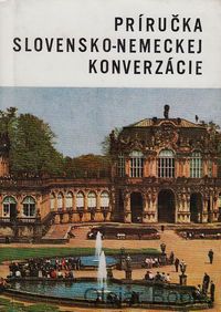 Príručka slovensko-nemeckej konverzácie