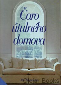 Čaro útulného domova