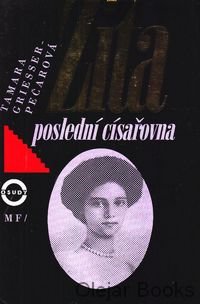 Zita poslední císařovna