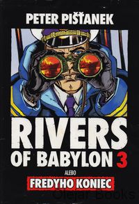 Rivers of Babylon 3