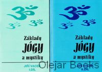 Základy jógy a mystiky I., II.