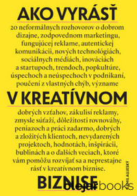 Ako vyrásť v kreatívnom biznise