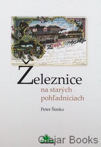 Železnice na starých pohľadniciach