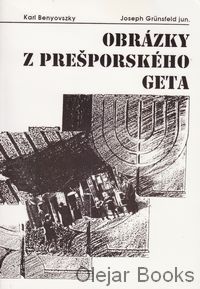 Obrázky z Prešporského geta