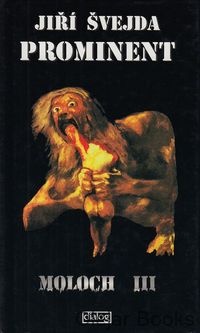 Prominent Moloch III