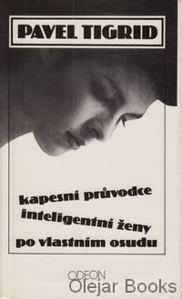 Kapesní průvodce inteligentní ženy po vlastním osudu