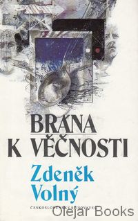 Brána k věčnosti