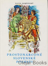 Prostonárodné slovenské povesti I.