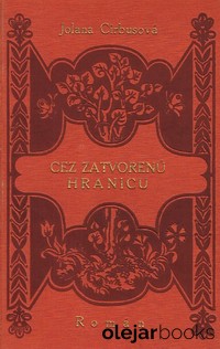 Cez zatvorenú hranicu