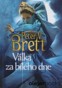 Démonský cyklus 3: Válka za bíleho dne