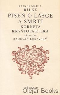 Píseň o lásce a smrti korneta Kryštofa Rilka