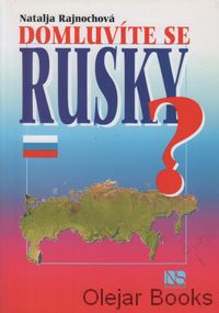 Domluvíte se rusky?