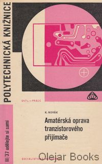 Amatérská oprava tranzistorového příjmače