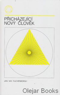 Přicházející nový člověk