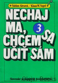 Nechaj ma, chcem sa učiť sám 3