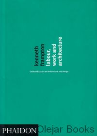 Labour, Work and Architecture