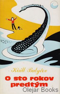 O sto rokov predtým