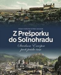 Z Prešporku do Soľnohradu