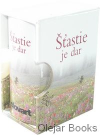 Šťastie je dar