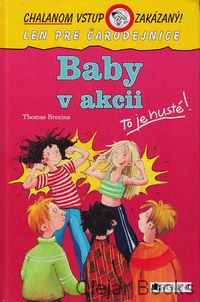 Baby v akcii