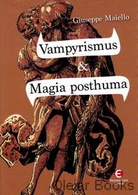 Vampyrismus a Magia posthuma