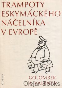 Trampoty eskymáckého náčelníka v Evropě