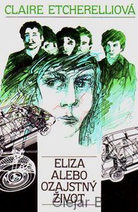 Eliza alebo ozajstný život
