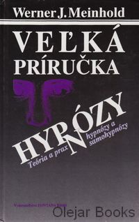 Veľká príručka hypnózy