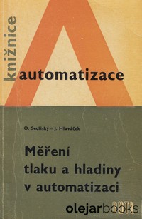 Měření tlaku a hladiny v automatizaci