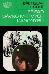 Případ dávno mrtvých kanonýrů