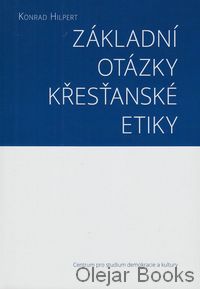 Základní otázky křesťanské etiky